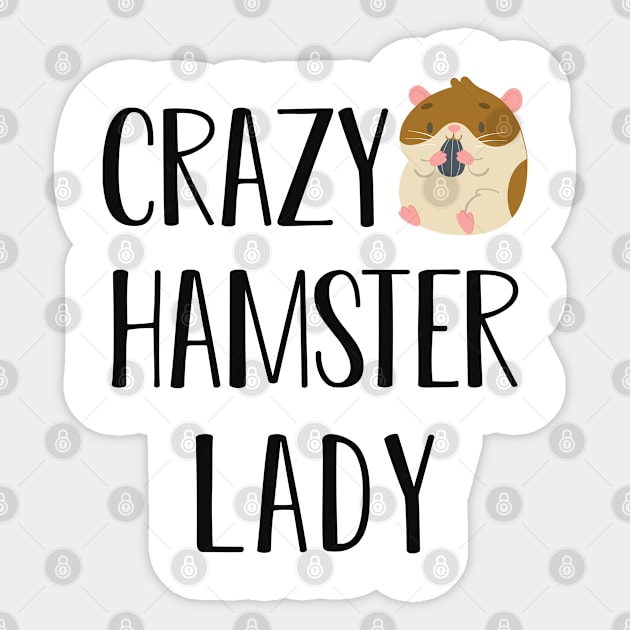 Hamster Lady - Crazy hamster lady Sticker by KC Happy Shop